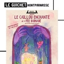 Le caillou enchanté de la fée Barnabé