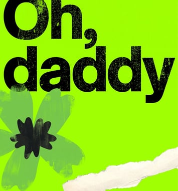 Oh, daddy !