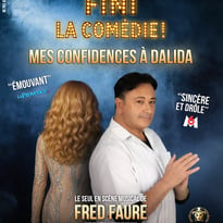 Fini la comédie. mes confidences à Dalida