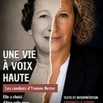 Une vie à voix haute, Les combats d'Yvonne Netter
