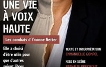 Une vie à voix haute, Les combats d'Yvonne Netter