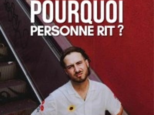Arthur Ravix : Pourquoi personne rit ?