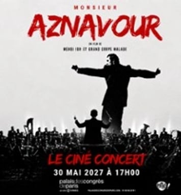 Monsieur Aznavour en ciné-concert