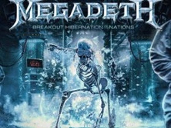 Megadeth, Hibernation of the Nations