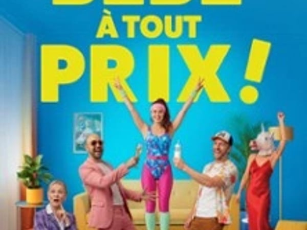 Bébé à tout prix