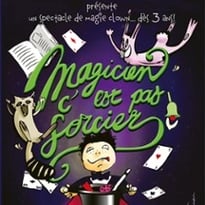 Magicien, c'est pas Sorcier