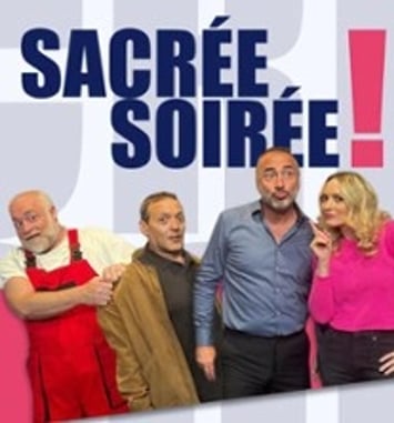 Sacrée Soirée