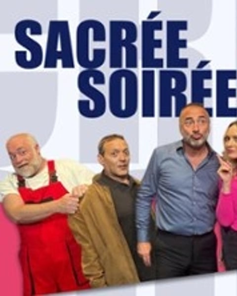 Sacrée Soirée