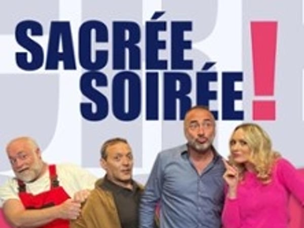 Sacrée Soirée