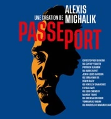 Passeport d'Alexis Michalik