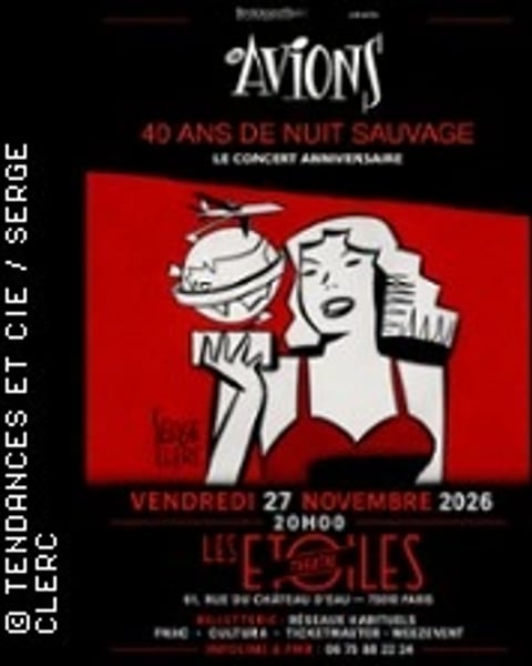 Les Avions, 40 ans de Nuit Sauvage