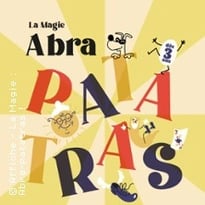 La Magie, Abra-Patatras !