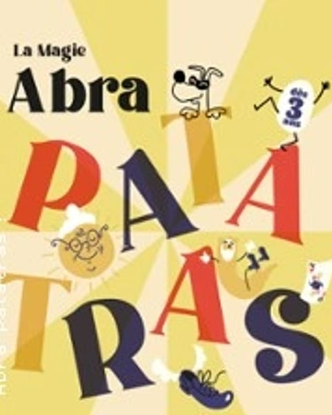 La Magie, Abra-Patatras !