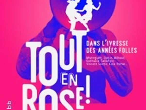 Marie Perbost, Kaëlig Boché et L'Ensemble Gulliver, Tout en Rose