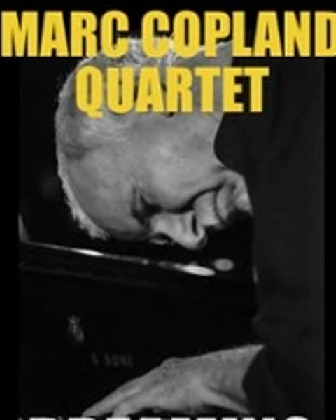 Marc Copland Quartet, Dreaming