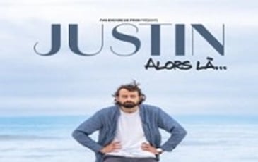 Justin Barthélemy, Alors là...