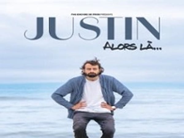 Justin Barthélemy, Alors là...