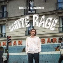 Hugues Jacquinot : Sainte Rage