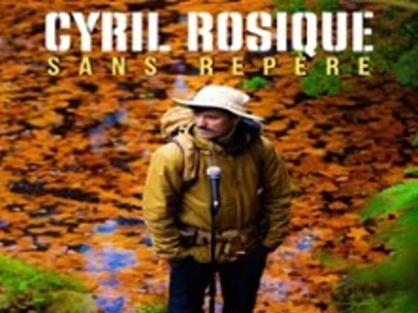 Cyril Rosique, Sans Repère