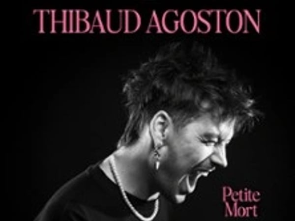 Thibaud Agoston, Petite Mort