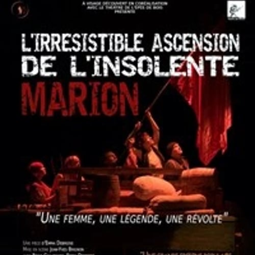 L'irrésistible ascension de l'insolente Marion 1