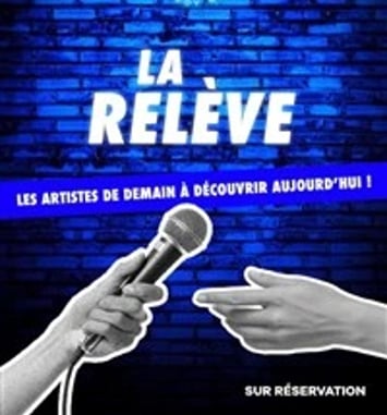 La Relève by le Fridge Comedy Club