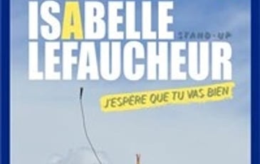 Isabelle Lefaucheur dans J'espère que tu vas bien