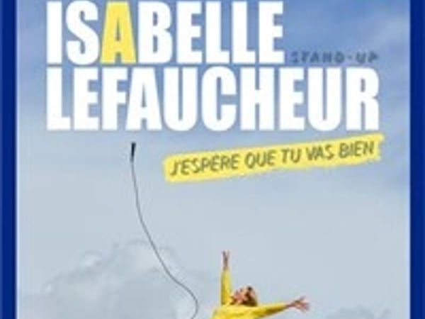 Isabelle Lefaucheur dans J'espère que tu vas bien