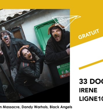 33 Dogs • Irene • Ligne10