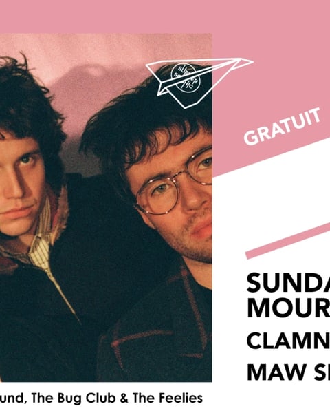 Sunday Mourners • Clamn Dever • Maw Sit Sit