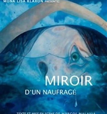 Miroir d'un naufragé