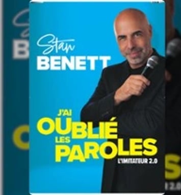 Stan Benett : J'ai oublié les paroles