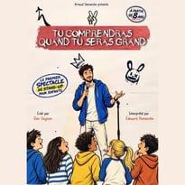 Tu comprendras quand tu seras Grand !, Stand-up pour enfant