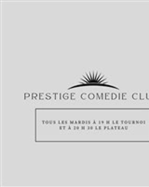 Le Prestige Comedie Club