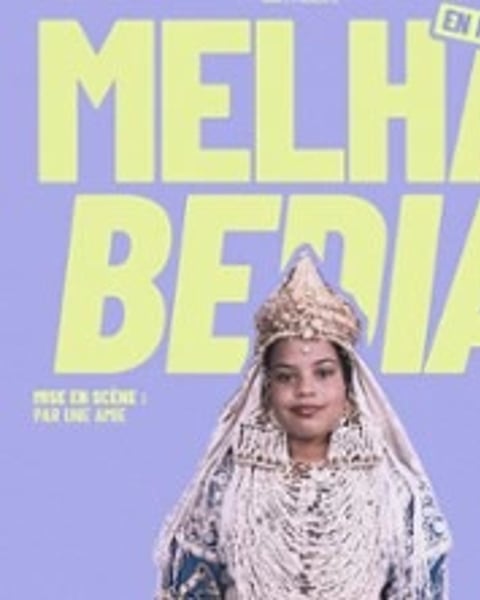 Melha Bedia, 30 dates pour voir si j'suis encore rigolote