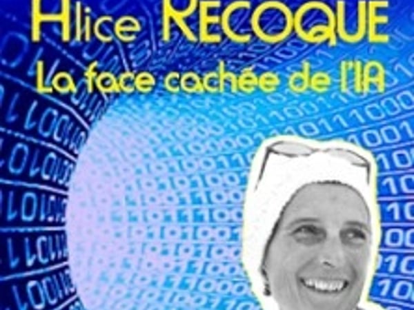 Alice Recoque, La Face Cachée de l'IA