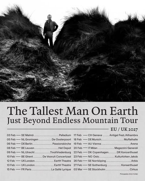The Tallest Man on Earth, Just Beyond Endless Mountain