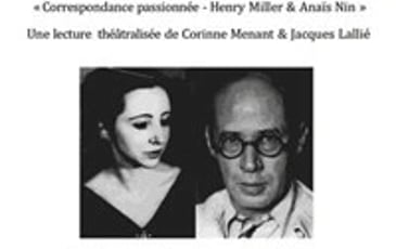 Correspondance passionnée : Henry Miller et Anaïs Nin