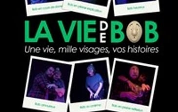 La Vie de Bob