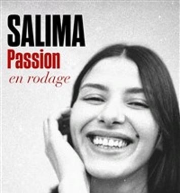 Salima Passion en rodage