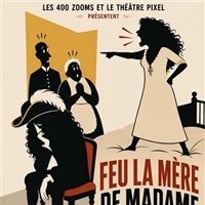 Feu la mère de Madame, précédé des Boulingrin