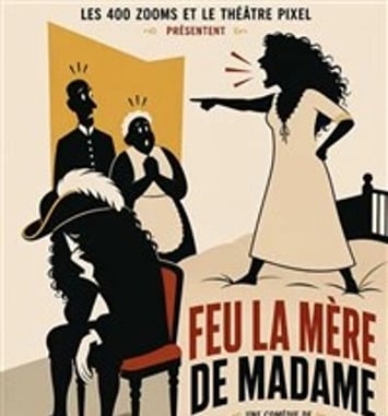 Feu la mère de Madame, précédé des Boulingrin