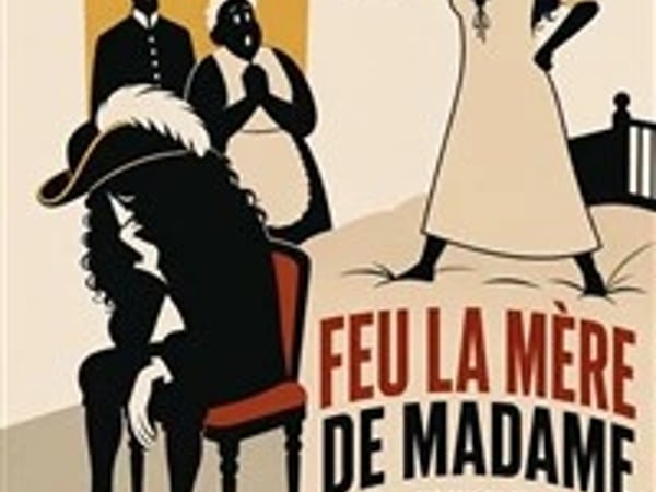 Feu la mère de Madame, précédé des Boulingrin