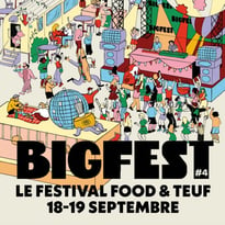 BIGFEST #4, Festival Food & Teuf