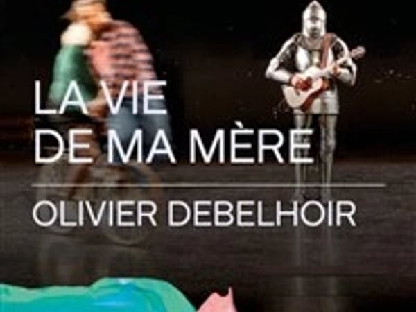 La vie de ma mère