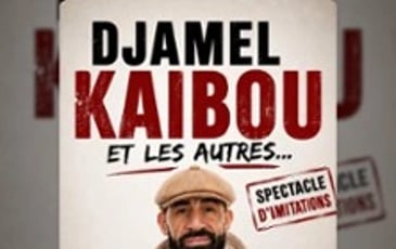 Djamel Kaibou et les Autres...