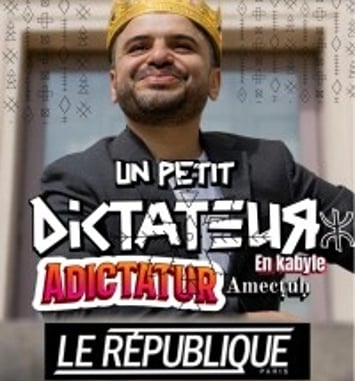 Kamel Abdat : Un Petit Dictateur (version kabyle)
