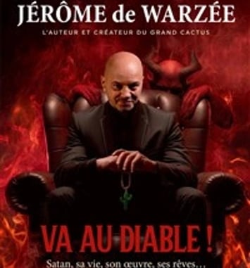 Jérôme de Warzée dans Va au Diable !