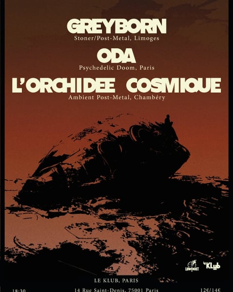 Greyborn, Oda et L'Orchidée cosmique au Klub