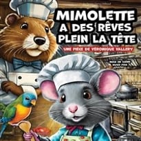 Mimolette a des rêves plein la tête